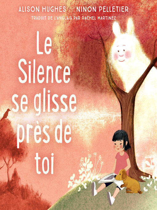 Title details for Le Silence se glisse près de toi by Alison Hughes - Available